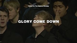 Glory Come Down - Klaus Christ For The Nations Worship