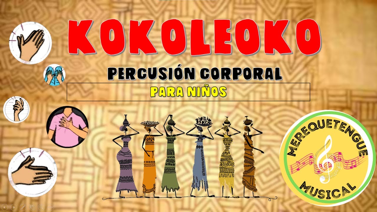 KOKOLEOKO Percusión Corporal PARA NIÑOS 