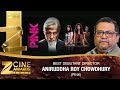 Best debutant director  aniruddha roy chowdhury for pink  zee cine awards 2017