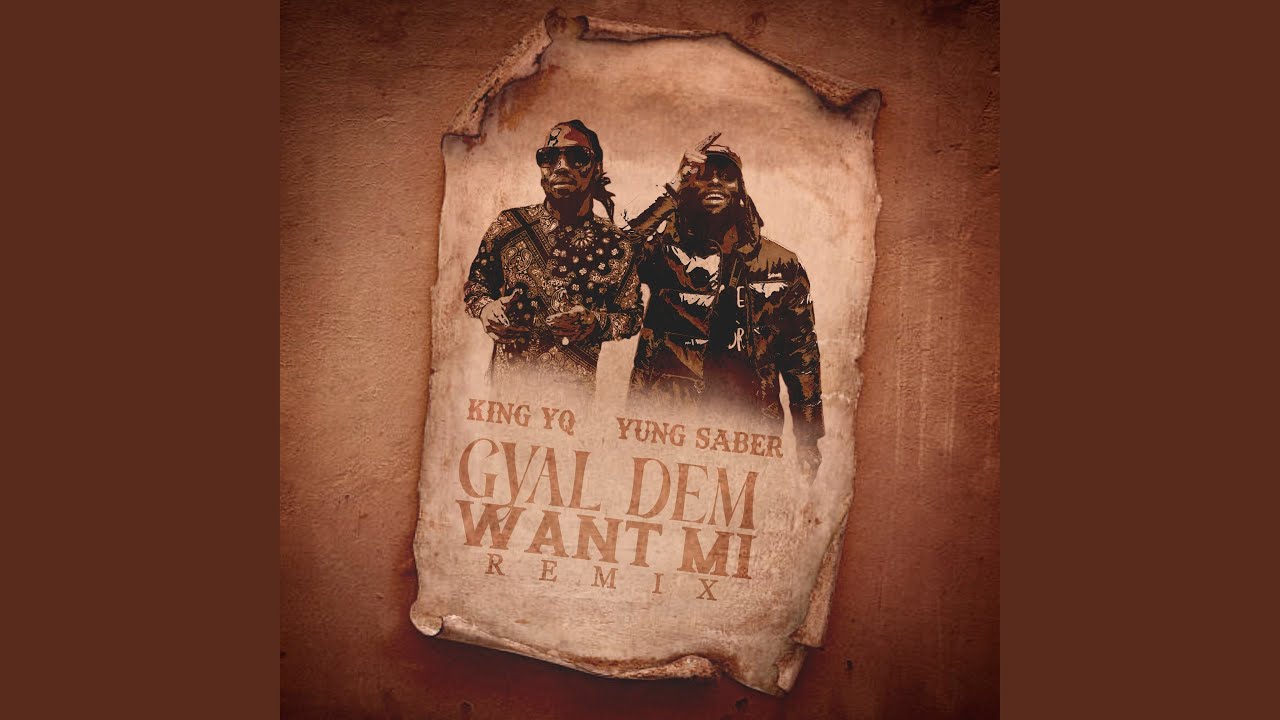 Gyal Dem Want Mi (Radio Edit)