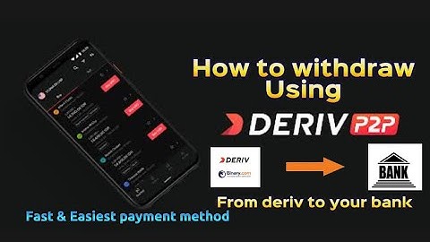 How To Withdraw Using deriv P2P | from deriv to ur bank in 3 min
