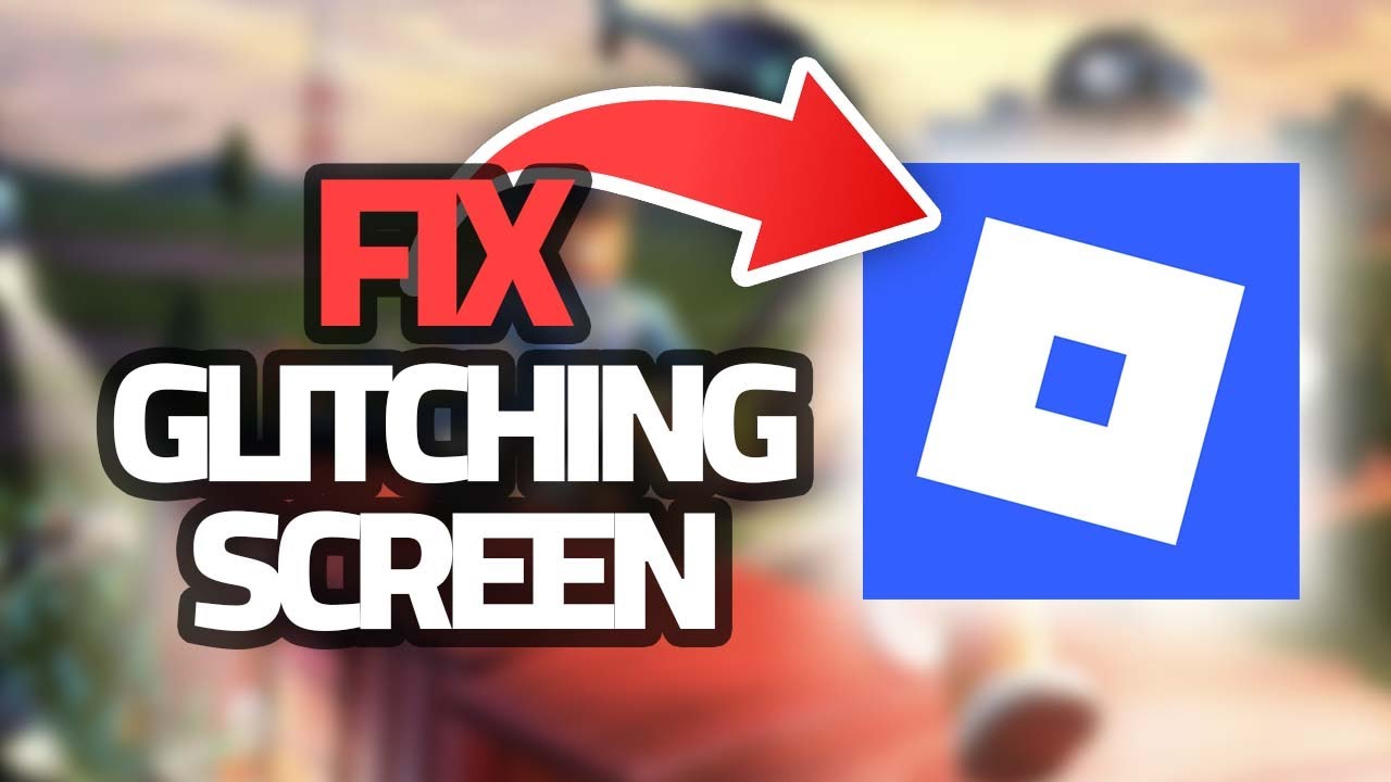 How To Fix Roblox Mobile Glitching Screen | Final Solution - YouTube