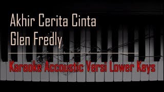 Download lagu karaokeakhirceritacinta karaokeglenfredly Glenn Fredly Akhir Cerita Cinta Karaoke Lower Keys karaokeakhirceritacinta karaokeglenfredly Glenn Fredly Akhir Cerita Cinta Karaoke Lower Keys