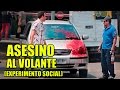 Asesino al volante | Experimento Social - La Vida Del Desvelado