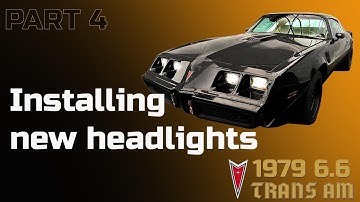 How to / DIY - Installing new headlights on 1979 Pontiac Trans Am - Bildilla Magasin