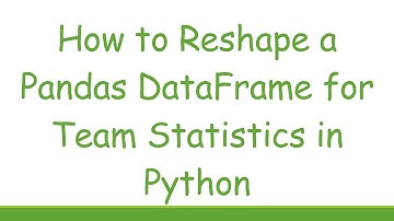 How to Reshape a Pandas DataFrame for Team Statistics in Python