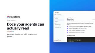Docs your AI agents can read and write | Dewstack