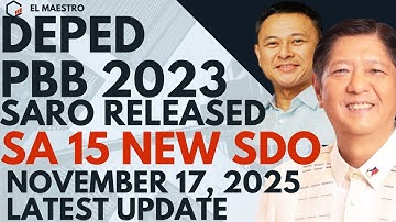 DEPED PBB 2023 SARO RELEASED SA 15 NEW SDO NOVEMBER 17,  2025