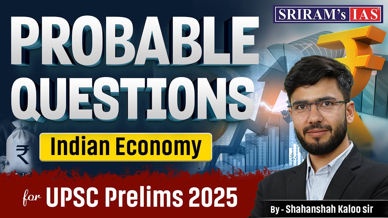 Most Probable Questions of Indian economy | UPSC Prelims 2025 | Indian ...