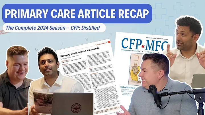 Primary Care Article Recap The Complete 2024 Season - CFP: Distilled