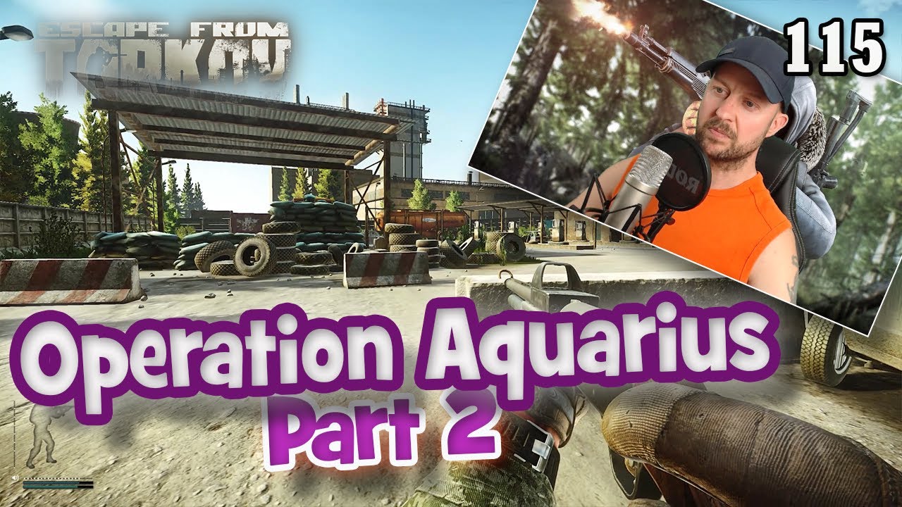 EFT ☠️ Operation Aquarius Part 2 ☠️ Escape From Tarkov