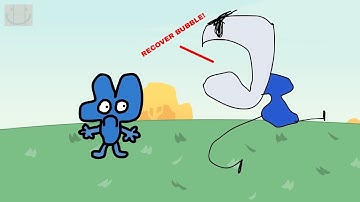 Recover bubble! - Bfb 12 reanimated M.A.P @stopimations