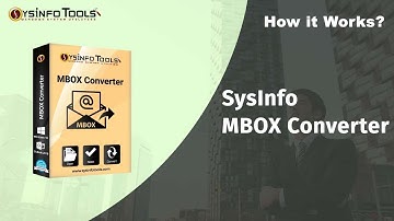 SysInfo MBOX Converter Tool to Convert MBOX files into Outlook PST
