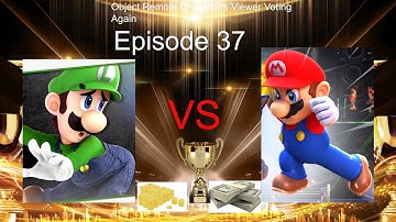 Object Remote Characters Viewer Voting Again Episode 37 (FINALE)