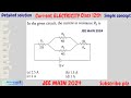 JEE 2024| In the given circuit the current in resistance R3 is