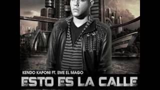 Kendo Kaponi - Esto Es la Calle