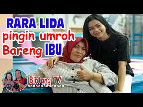 rara-lida-pingin-umroh-bareng-ibunya