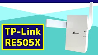 【TP-Link RE505X】Wi-Fi6(802.11ax)対応の中継器を最速レビューしたかった