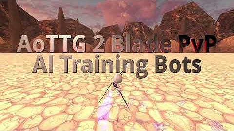 AoTTG2 (Demo) - AI Blade Bots in Attack on Titan Tribute Game 2