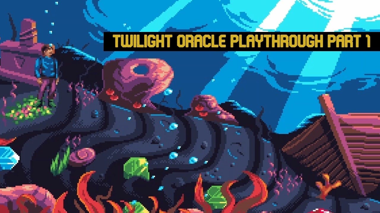 Twilight Oracle Playthrough Part 1 - YouTube