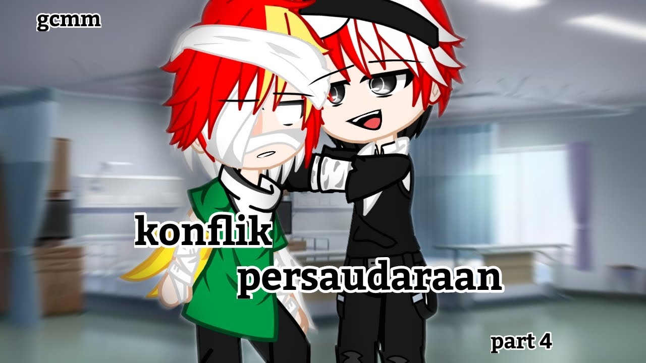 ||KONFLIK PERSAUDARAAN|| PART 4 *GCMM* (gcmm Indonesia) [4/5] (baca deskripsi) 