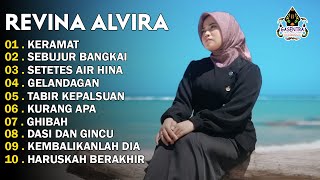 REVINA ALVIRA - KERAMAT - SEBUJUR BANGKAI - DANGDUT LAWAS FULL ALBUM - GASENTRA 2025