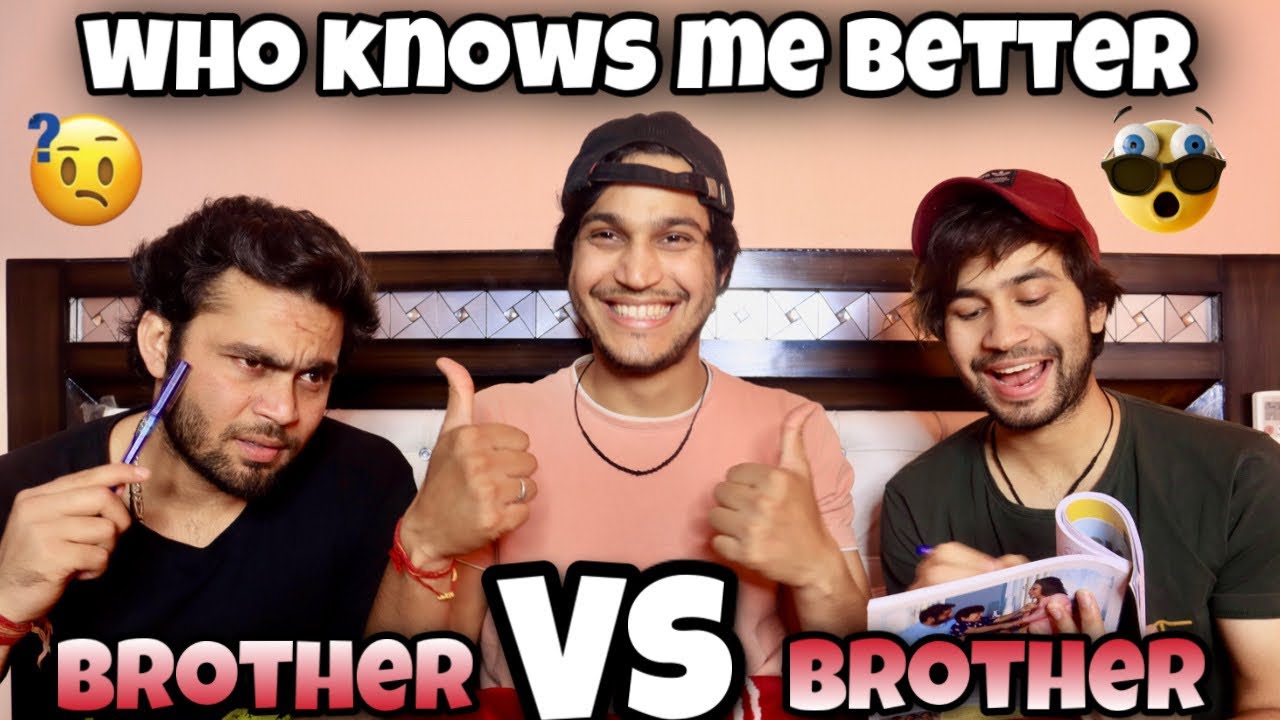 Elder Brother VS Younger Brother | WHO KNOWS ME BETTER Ft. @RohitBamola😍| DAILY VLOGS |