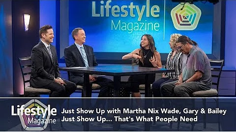 Just Show Up... That's What People Need When They'...