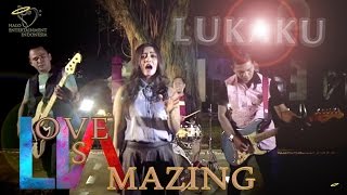 LIA ( Love is Amazing ) Band - Lukaku - Official Music Video 1080p