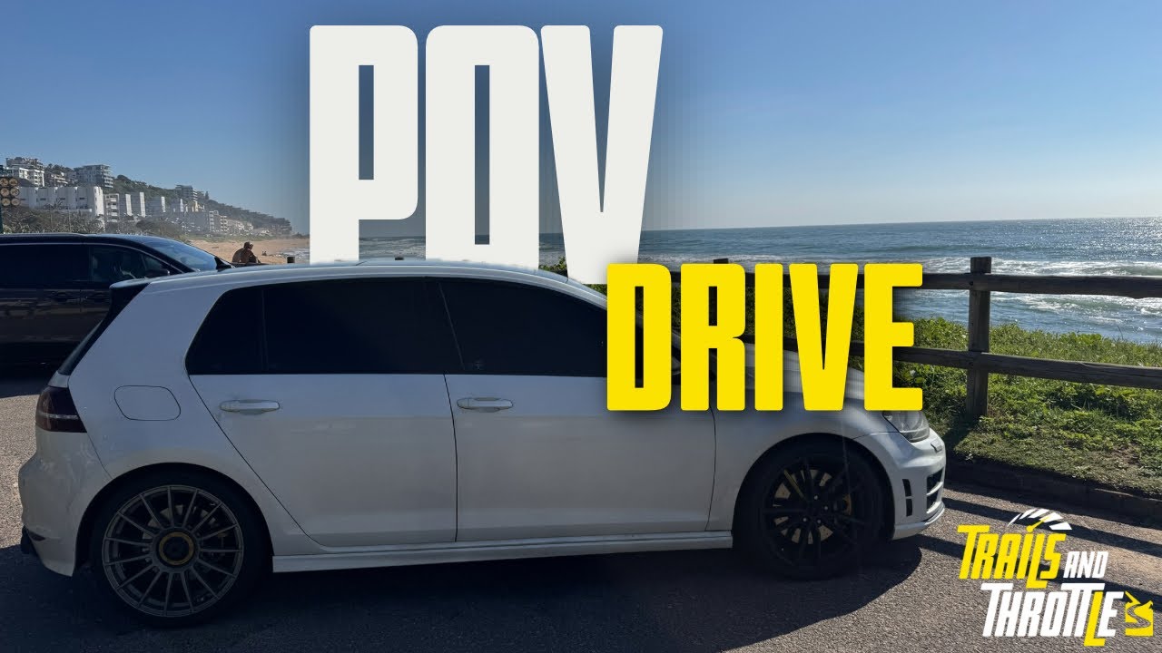 POV Drive | VW Golf R | Ballito Coastal Drive 