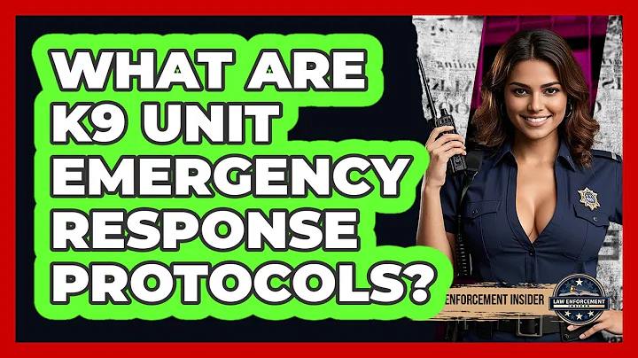 What Are K9 Unit Emergency Response Protocols? - Law Enforcement Insider