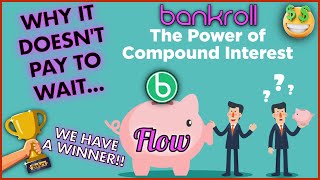 USE THE POWER OF COMPOUND INTEREST IN BANKROLL FLOW ⚡ BNKRX Giveaway Continues 🎁 AMAZING DAILY DIVS