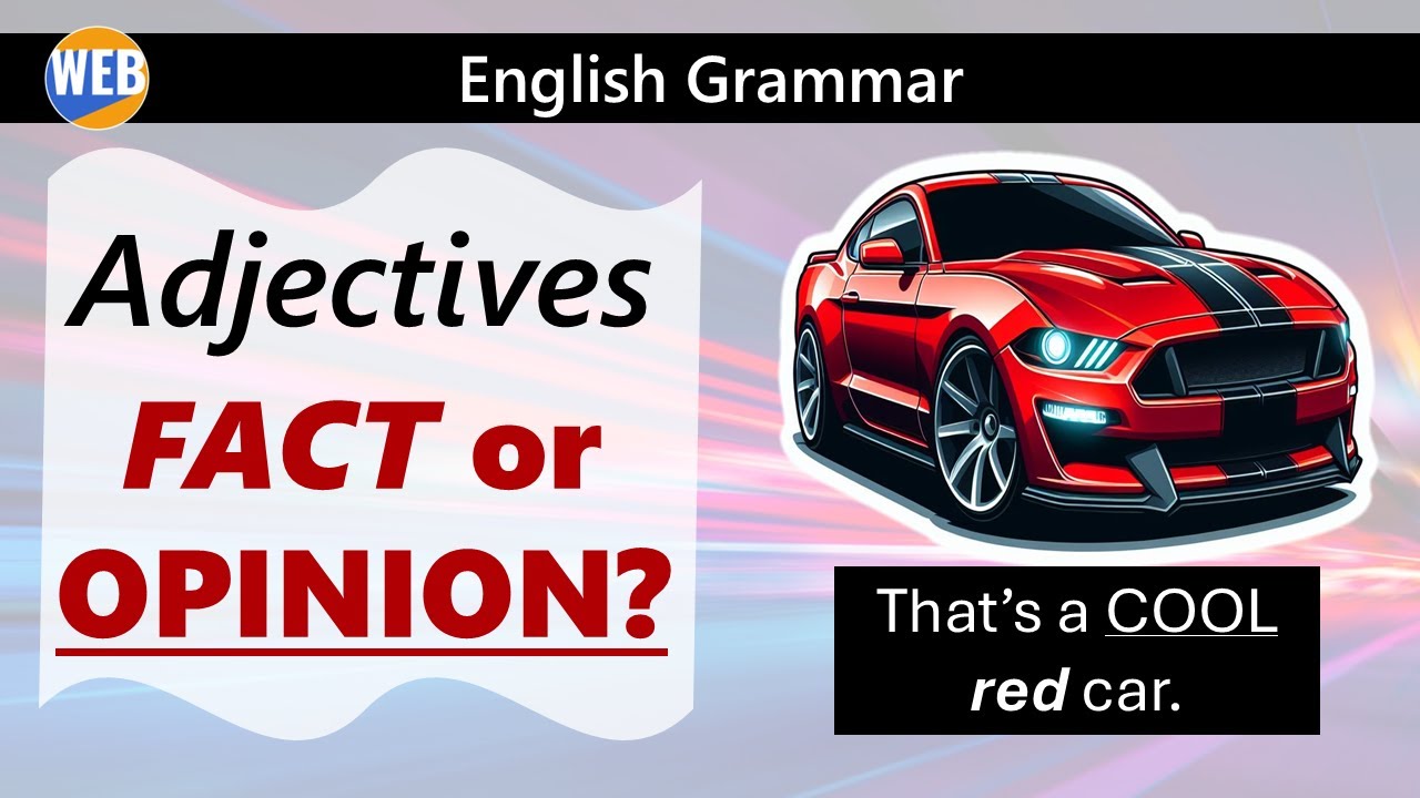 english-adjectives-fact-or-opinion-use-them-correctly-youtube