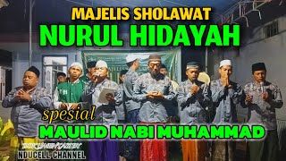 majlis sholawat NURUL HIDAYAH 🔴 spesial MAULID NABI MUHAMMAD 