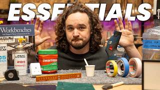 Must-Have Tools and Consumables for EVERY Workshop