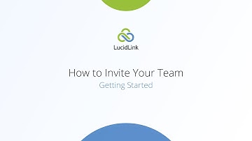 Getting Started: How to Invite Your Team (LucidLink Classic)