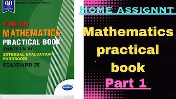 Vikas mathematics practical book class 9 all solution/part 1 video