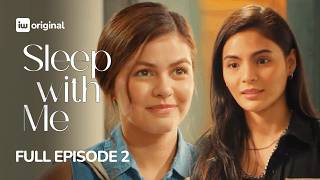 Sleep with Me | Episode 2: Deal Breakers | iWant Originals | Lovi Poe, Janine Gutierrez