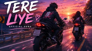 TERE LIYE 💫// SONG BY-Atif Aslam and Shreeya ghoshal #hindisong #hindilofi 