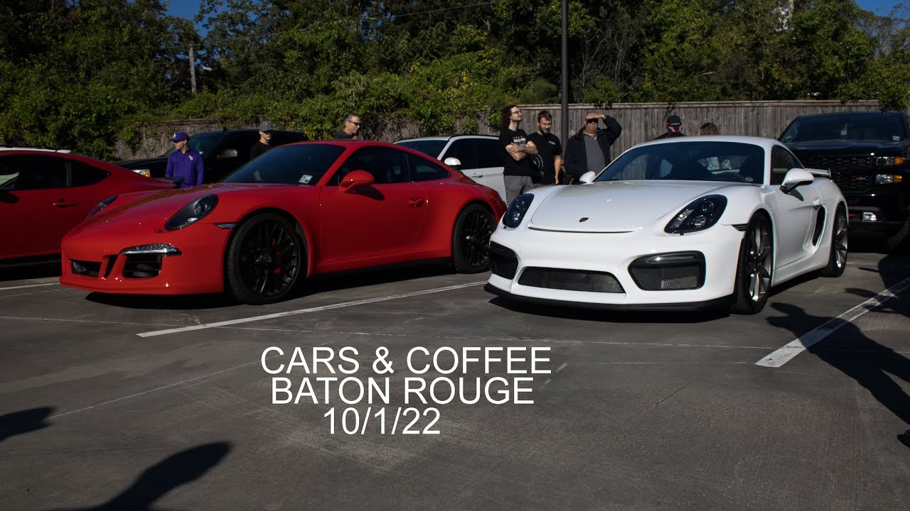 Cars & Coffee Baton Rouge 10/1/22 YouTube