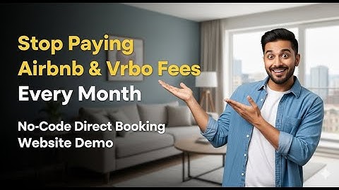 Stop Paying Airbnb & Vrbo Fees Every Month | No-Code Direct Booking Website Demo