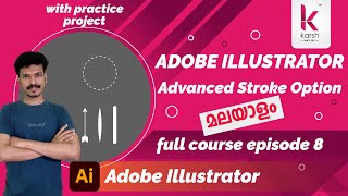 Advanced Stroke Options Malayalam | Stroke Illustrator | Illustrator Course Malayalam | EP 8