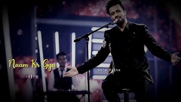 Atif Aslam Superhit Status Video | Atif Aslam Whatsapp Status| Romantic Status Videos | It