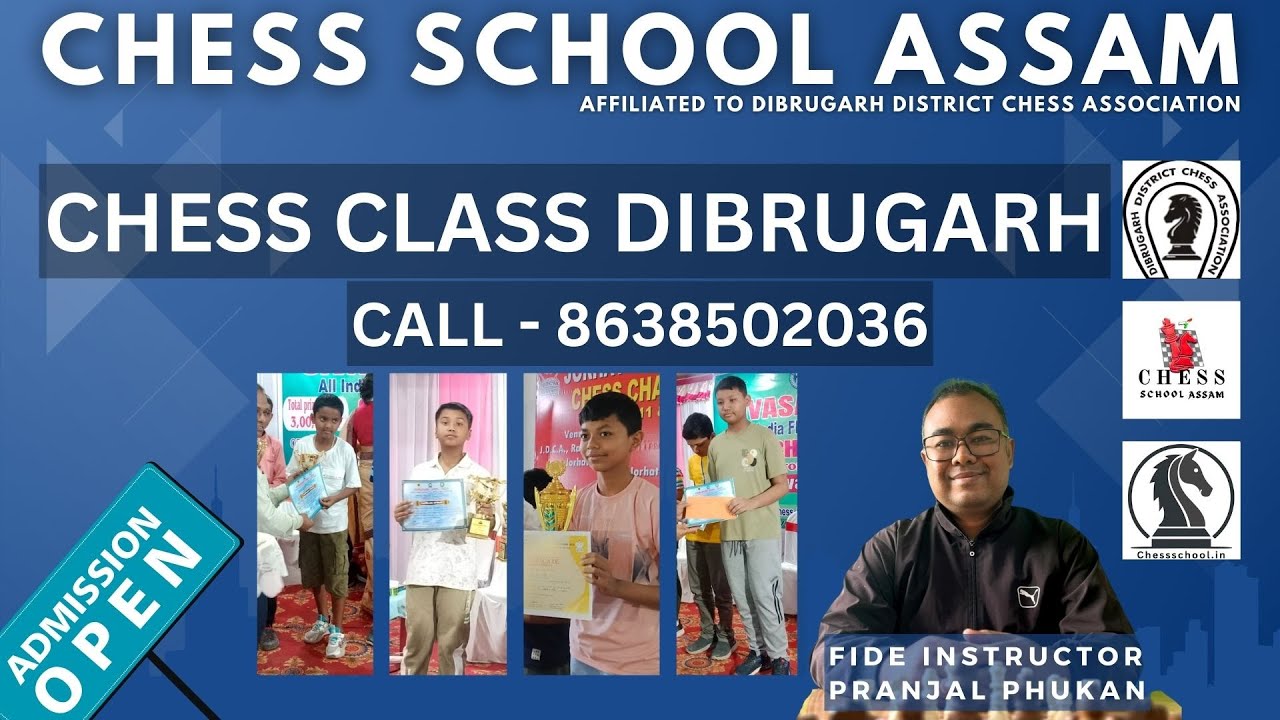 Chess class in Dibrugarh || Chess Club in Dibrugarh || Chess Academy Dibrugarh || Chess School Assam
