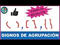 SIGNOS de AGRUPACIÓN│Ejercicios