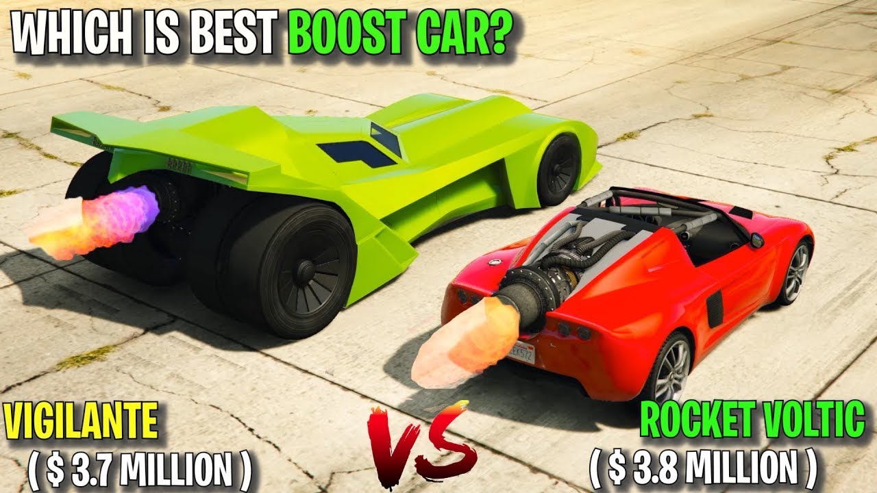 VIGILANTE VS ROCKET VOLTIC   UPDATED VERSION   WHICH IS BEST BOOST CAR   GTA 5 ONLINE