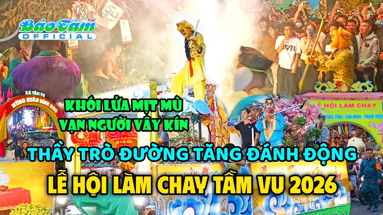Lễ Hội Làm Chay Tầm Vu Long An 2026 Thầy trò Đường Tăng đi đánh động với hàng ngàn người ở Tây Ninh