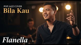 Bila Engkau - Flanella | Pop Jazz Cover by Cover Suara