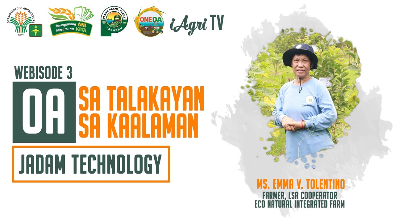 OA sa Talakayan, OA sa Kaalaman Webisode 3: JADAM Technology