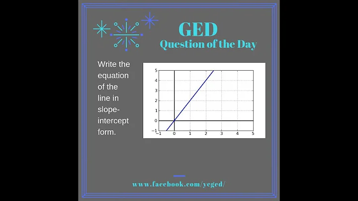 GED QOD: Equations of Lines from Graphs 7